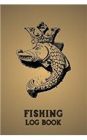 Fishing Log Book: Includes Location and GPS, Fishing Crew, Weather Conditions, Water Conditions, Tackle and Technique Details, Catch Details, Notes and Memories