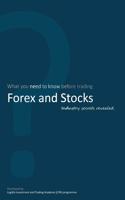 What you need to know before trading Forex and Stocks - Industry secrets revealed