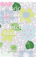 Fabric Design Portable Sketch book 2