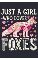 Just a Girl Who Loves Foxes