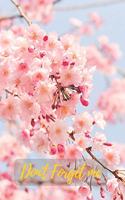 Don't Forget Me: Pink Cherry Tree.Internet Password Logbook with alphabetical tabs.Personal Address of websites, usernames, passwords notebook/Journal/Organizer/Keep