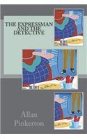 The Expressman and the Detective