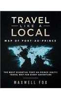 Travel Like a Local - Map of Port-Au-Prince: The Most Essential Port-Au-Prince (Haiti) Travel Map for Every Adventure
