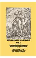 Inquisición E Imaginario, Vol. 1