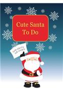 Cute Santa to Do