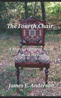 Fourth Chair
