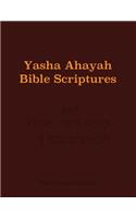 Yasha Ahayah Bible Scriptures (YABS) Study Bible