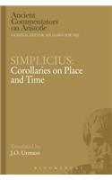 Simplicius: Corollaries on Place and Time