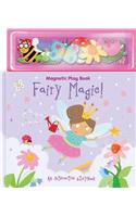 Fairy Magic!