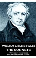 William Lisle Bowles - The Sonnets: "Of armies, by their watch-fires, in the night"