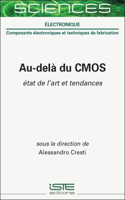 Au-Delã Du Cmos: Ã0/00tat de l'Art Et Tendances