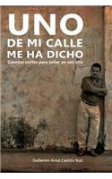 Uno de Mi Calle Me Ha Dicho