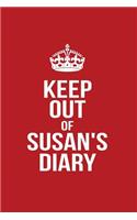 Keep Out of Susan's Diary: Personalized Lined Journal for Secret Diary Keeping