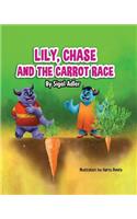Lily, Chase, and the Carrot Race: (10 Bedtime Books for Toddlers)