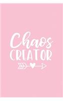 Chaos Creator: Pink Notebook for Sassy Girls - Blank Lines - College Ruled Notebook(8 Journals for Strong Women)