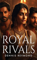 Royal Rivals