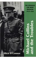 Michael Collins and the Troubles