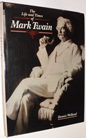 'LIFE AND TIMES OF MARK TWAIN, THE'
