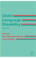 Child Language Disability Vol.2