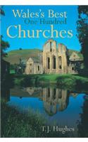 Wales's Best One Hundred Churches