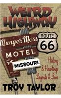 Weird Highway: Missouri