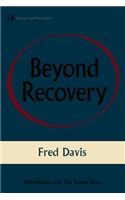 Beyond Recovery: Nonduality and the Twelve Steps
