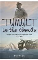 Tumult in the Clouds: Stories from the South African Air Force 1920-2010(English)