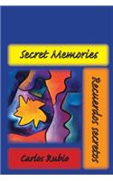 Secret Memories / Recuerdos secretos
