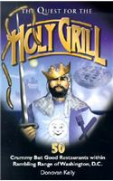 Quest for the Holy Grill