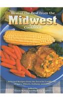 Best of the Best from the Midwest Cookbook: Selected Recipes from the Favorite Cookbooks of Iowa, Illinois, Indiana, and Ohio