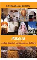 Haketia: A Memoir of Judeo-Spanish Language and Culture in Morocco