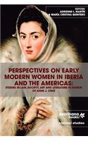 Perspectives on Early Modern Women in Iberia and the Americas