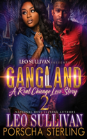 Gangland 2: A Real Chicago Love Story