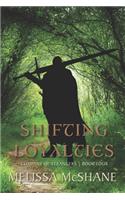 Shifting Loyalties