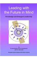 Leading with the Future in Mind