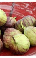 Figs in a Bowl Journal: Take Notes, Write Down Memories in this 150 Page Lined Journal