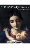 The Rosary in Kid Speak