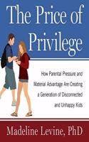 The Price of Privilege Lib/E
