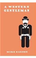 A Western Gentleman