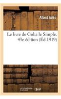 livre de Goha le Simple. 43e édition