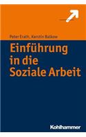 Einfuhrung in Die Soziale Arbeit