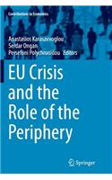 Eu Crisis and the Role of the Periphery