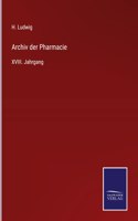 Archiv der Pharmacie: XVIII. Jahrgang