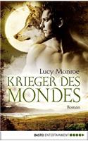 Krieger des Mondes: Roman (Children of the Moon 5) (German Edition)
