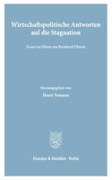 Wirtschaftspolitische Antworten Auf Die Stagnation