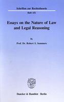 Essays on the Nature of Law and Legal Reasoning