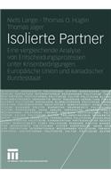 Isolierte Partner