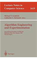 Algorithm Engineering and Experimentation: International Workshop Alenex'99 Baltimore, MD, Usa, January 15-16, 1999, Selected Papers