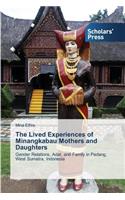 Lived Experiences of Minangkabau Mothers and Daughters