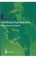 Greenhouse Gas Emissions: Global Business Aspects